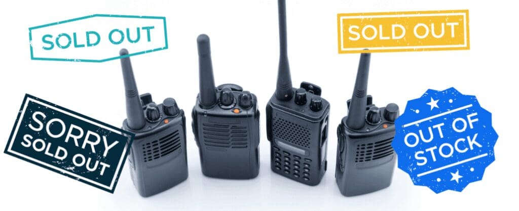 Two way radios are sold out