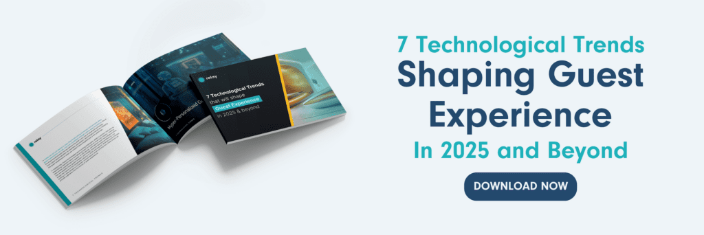 7 Technology Trends Shaping Guest Experience