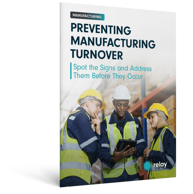 Preventing Manufacturing Turnover: Spot the Signs and Address It Before ...