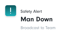 Relay safety alert notification showing "Man Down" broadcast to team.